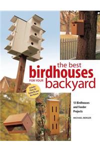 Best Birdhouses for Your Backyard