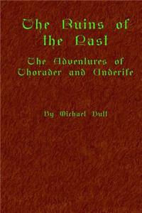 The Ruins Of The Past