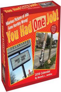 2018 You Had One Job Day-to-Day Calendar