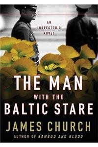 Man with the Baltic Stare