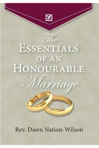 The Essentials of an Honourable Marriage