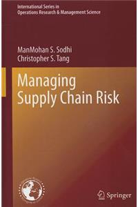 Managing Supply Chain Risk