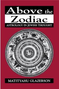 Above the Zodiac