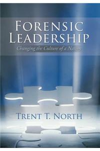 Forensic Leadership