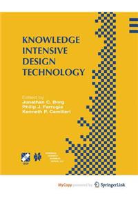 Knowledge Intensive Design Technology