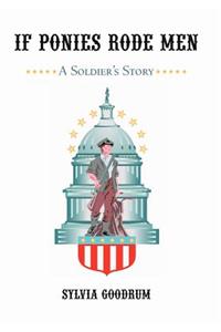 If Ponies Rode Men