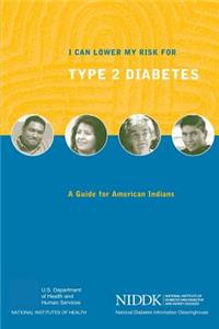 I Can Lower My Risk for Type 2 Diabetes
