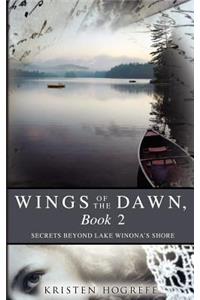 Wings of the Dawn, Book 2
