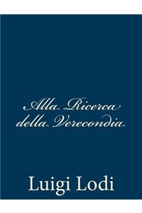 Alla Ricerca della Verecondia