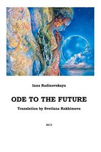 Ode To The Future