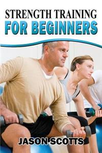 Strength Training For Beginners