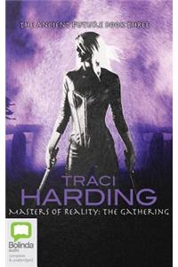 Masters of Reality: The Gathering