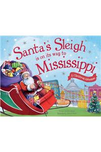 Santa's Sleigh is on its Way to Mississippi