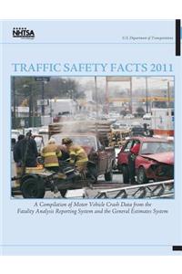 Traffic Safety Facts 2011