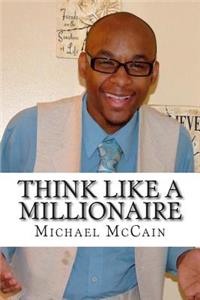 Think Like A Millionaire