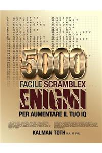 5000 Facile Scramblex Enigmi Per Aumentare Il Tuo IQ