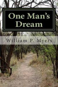 One Man's Dream