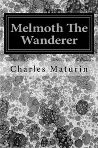 Melmoth The Wanderer