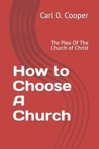 How to Choose A Church