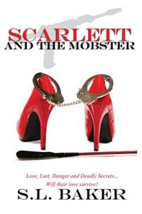 Scarlett and the Mobster