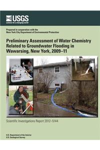 Preliminary Assessment of Water Chemistry Related to Groundwater Flooding in Wawarsing, New York, 2009?11