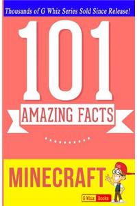 Minecraft - 101 Amazing Facts