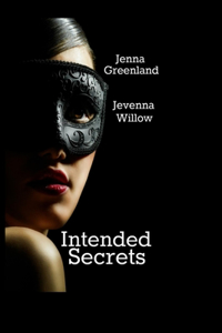 Intended Secrets