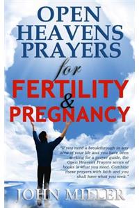 Open Heavens Prayers For Fertility & Pregnancy