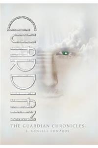 The Guardian Chronicles
