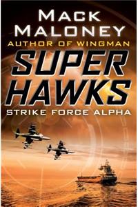 Strike Force Alpha