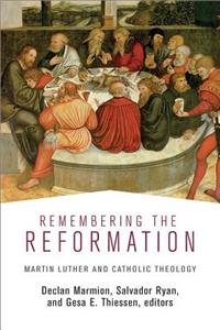 Remembering the Reformation