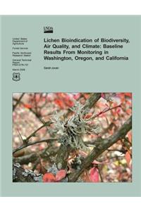 Lichen Bioindication of Biodiversity, Air Quality, and Climate