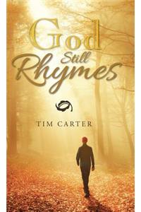 God Still Rhymes