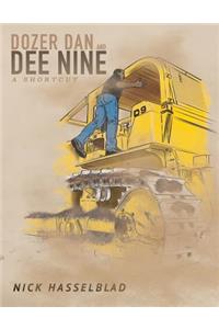 Dozer Dan and Dee 9