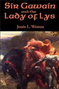 Sir Gawain and the Lady of Lys