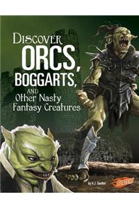 Discover Orcs, Boggarts, and Other Nasty Fantasy Creatures