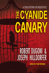 The Cyanide Canary