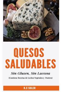 Quesos Saludables, Sin Gluten, Sin Lactosa