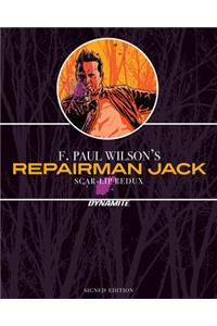 F. Paul Wilson’s Repairman Jack: Scar-Lip Redux – SGND LMT ED HC