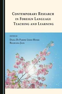 Contemporary Research in Foreign Language Teaching and Learning