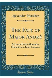 The Fate of Major André