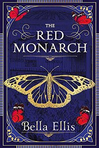 The Red Monarch: The Brontë sisters take on the underworld of London in this exciting and gripping sequel (The Brontë Mysteries)