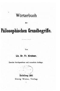 Wörterbuch der philosophischen Grundbegriffe