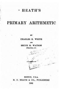 Heath's Primary Arithmetic