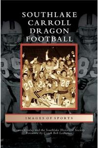 Southlake Carroll Dragon Football