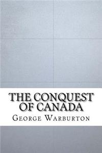 The Conquest of Canada