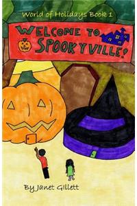 Welcome to Spookyville!