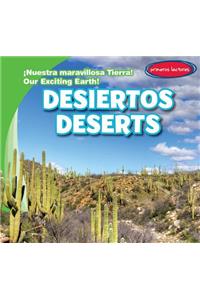 Desiertos / Deserts