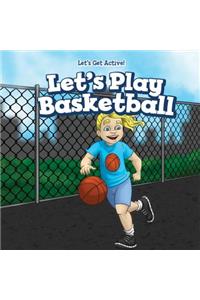 Let's Play Basketball