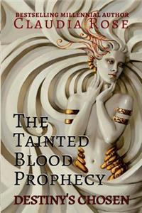 Tainted Blood Prophecy